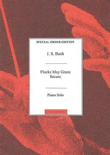 Flocks May Graze Secure for Piano